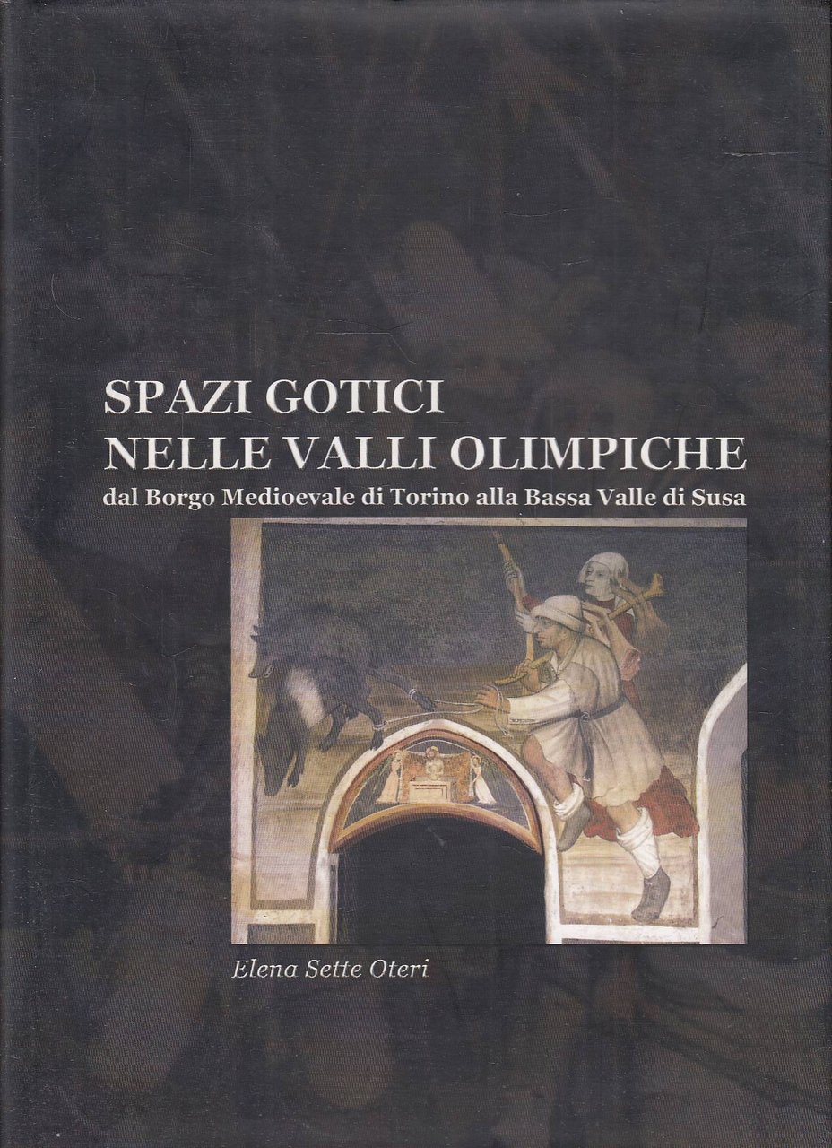 Spazi Gotici nelle Valli Olimpiche dal Borgo Medioevale di Torino … | Immagine principale