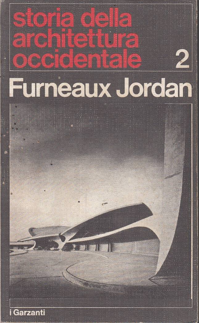 Storia della architettura Occidentale 2 volumi