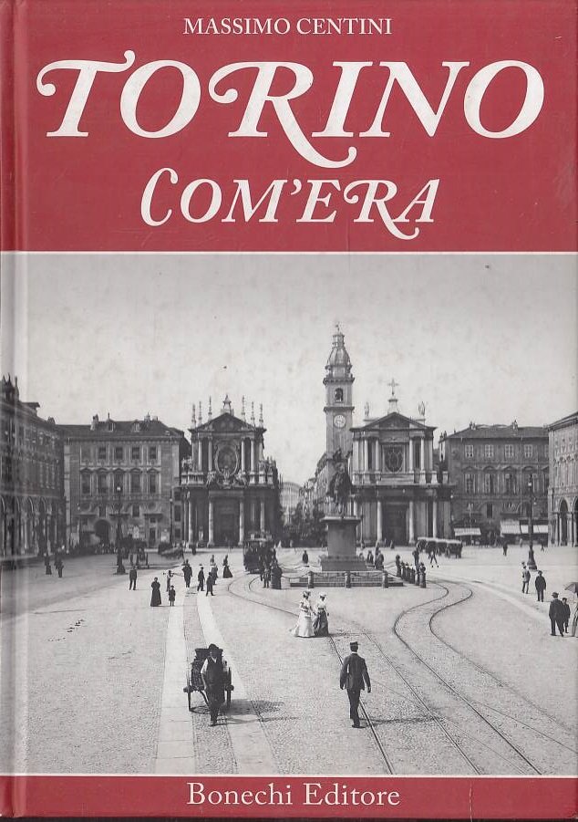 TORINO COM'ERA | Immagine principale