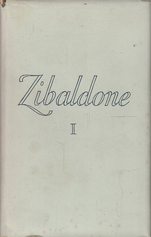 Tutte le Opere di Giacomo Leopardi. Zibaldone di Pensieri. 2 Volumi