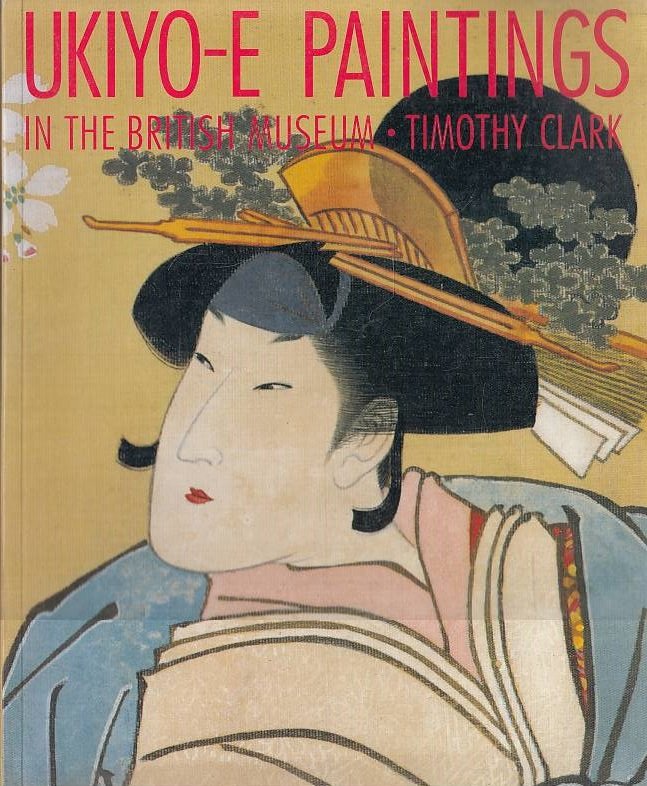 Ukiyo-e Paintings in the British Museum
