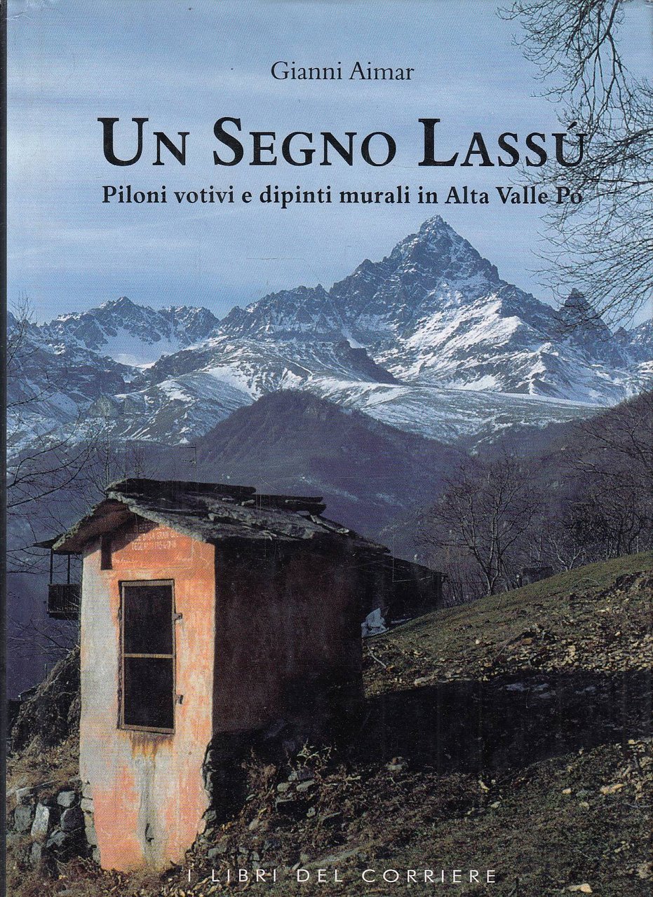 Un segno lassù – Piloni votivi e dipinti murali in … | Immagine principale