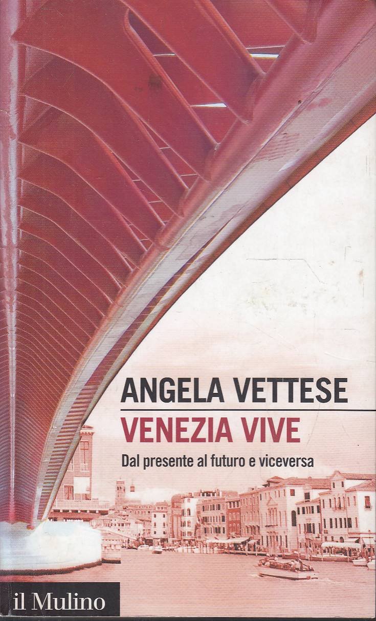 Venezia vive. Dal presente al futuro e viceversa | Immagine principale