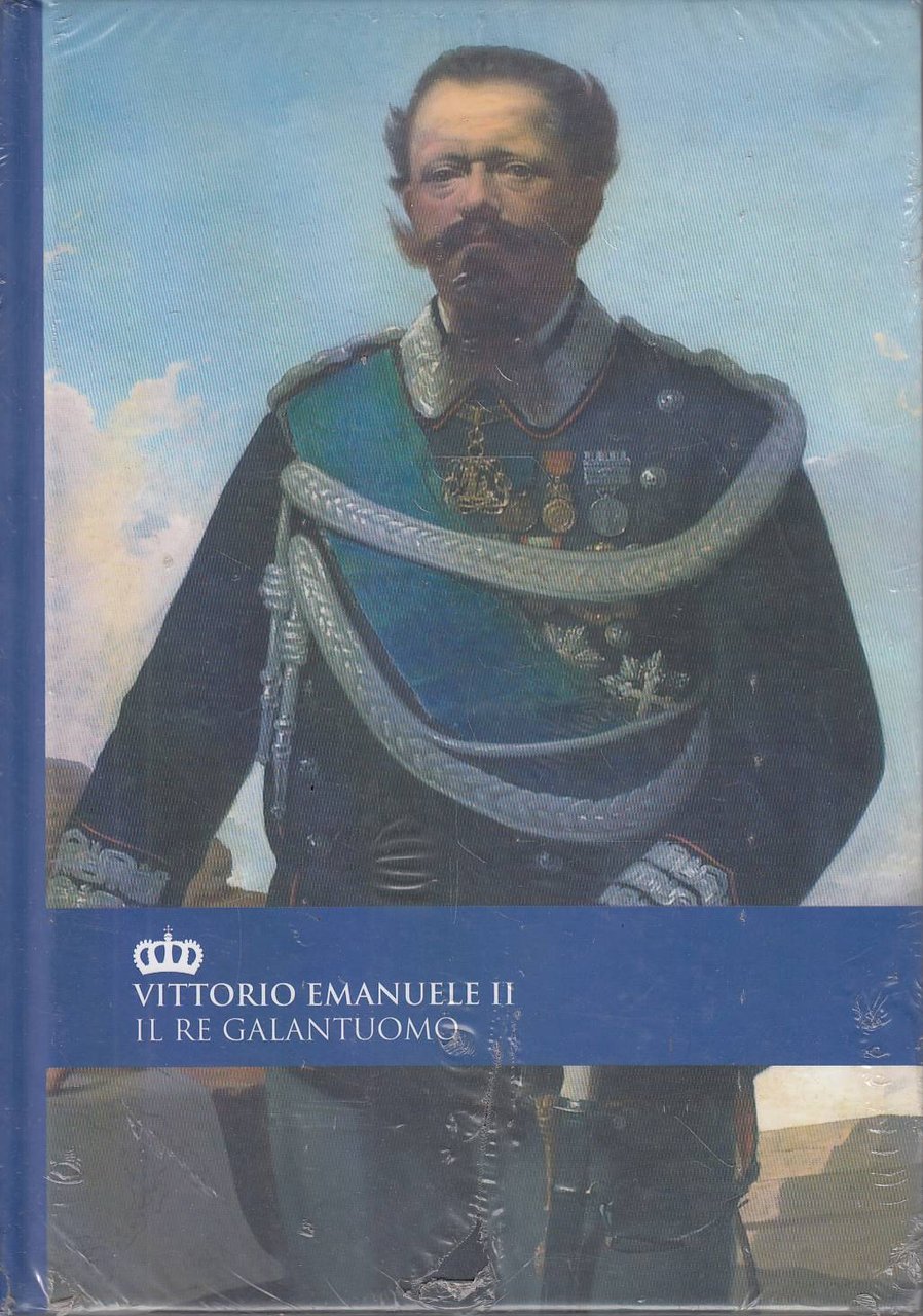 VITTORIO EMANUELE II - IL RE GALANTUOMO | Immagine principale