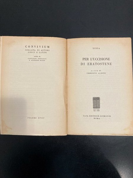 Per l’uccisione di Eratostene. A cura di Umberto Albini.