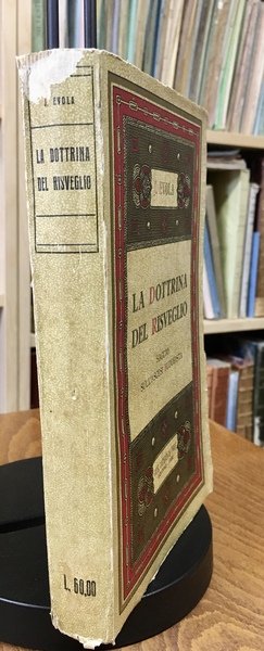 La Dottrina Del Risveglio. Saggio Sull' Ascesi Buddhista.