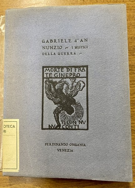 I mistici della guerra. Morte di frate Ginepro.