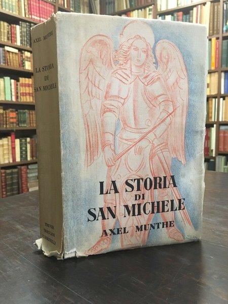 La storia di San Michele.