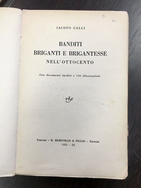Banditi briganti e brigantesse nell'ottocento.