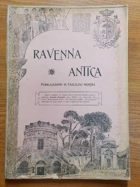 Degli antichi edifizi sacri di Ravenna - libro postumo.