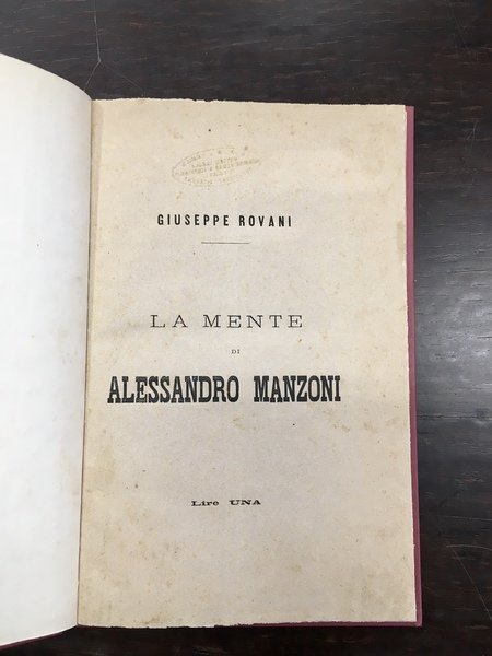 La mente di Alessandro Manzoni.