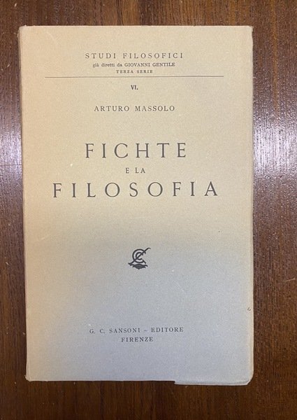 Fichte e la filosofia.