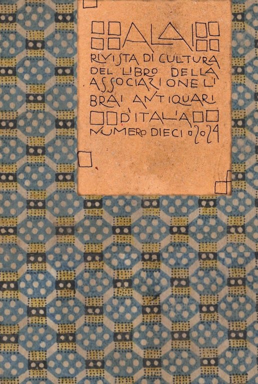 Alai. Rivista di cultura del libro. Numero 10 - Anno …