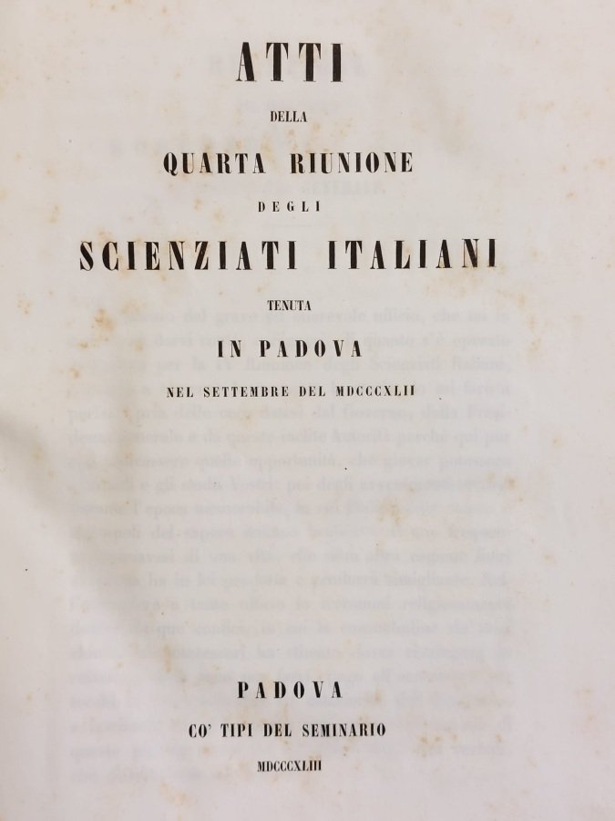 Atti della quarta riunione degli scienziati italiani tenuta in Padova …
