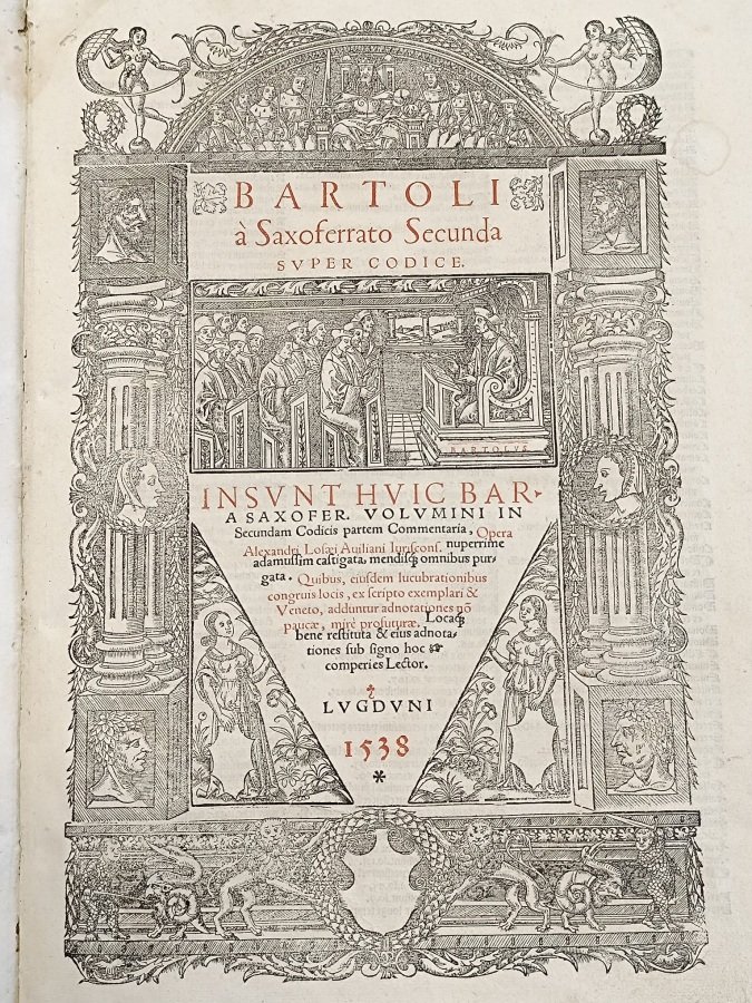Bartoli à Saxoferrato. Secunda super Codice. Insunt huic Bar. a …