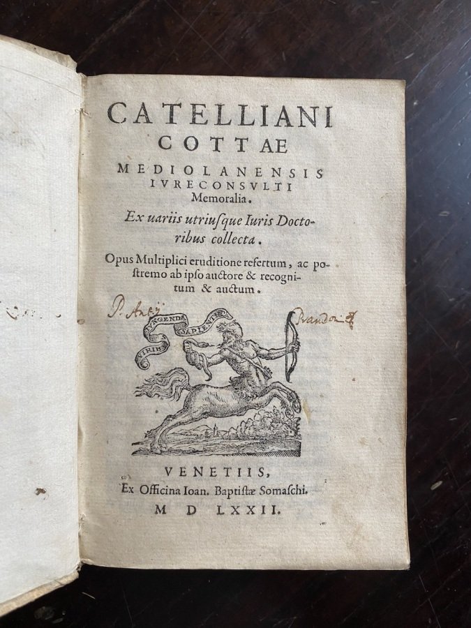 Catelliani Cottae mediolanensis iureconsulti Memoralia. Ex variis utriusque iuris doctoribus …