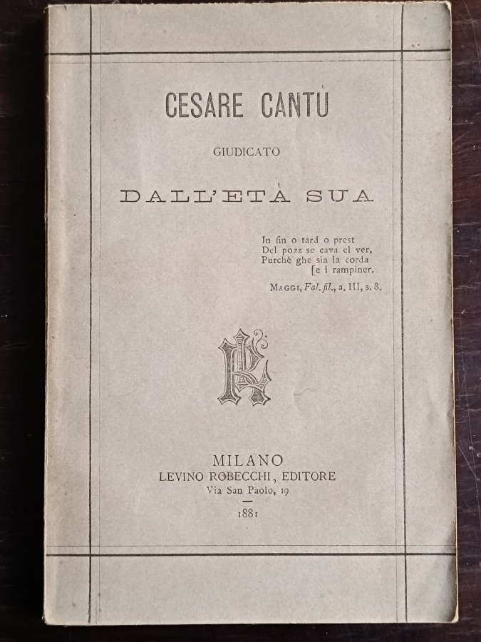 Cesare Cantù giudicato dall'età sua.