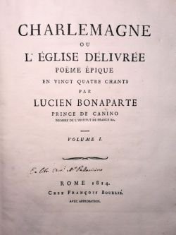 Charlemagne ou l'église délivée. Poëme épique en vingt quatre chants.