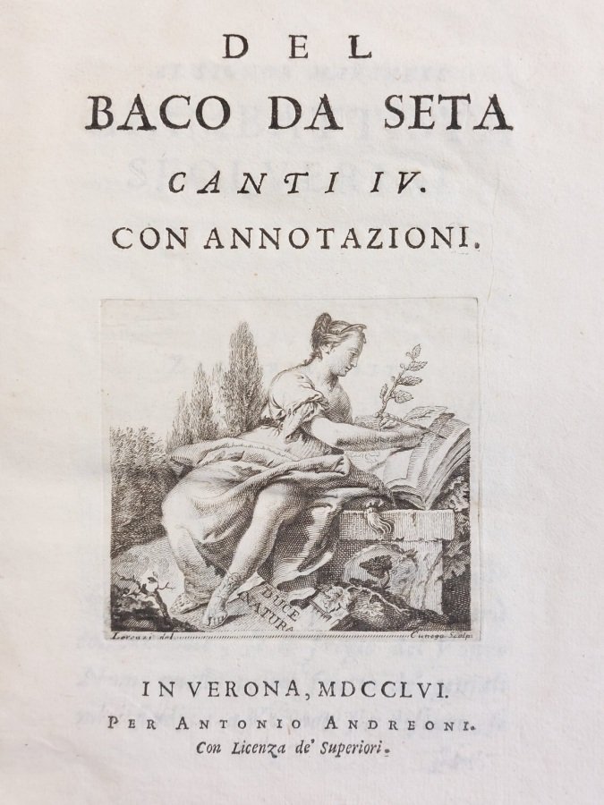 Del baco da seta canti IV con annotazioni.