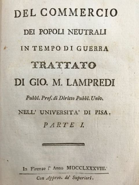 Del commercio dei popoli neutrali in tempo di guerra. Trattato.