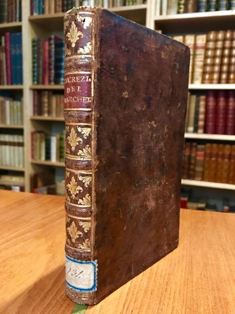 Della natura delle cose libri sei tradotti da Alessandro Marchetti.