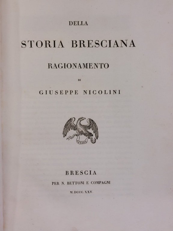 Della storia bresciana. Ragionamento di Giuseppe Nicolini.