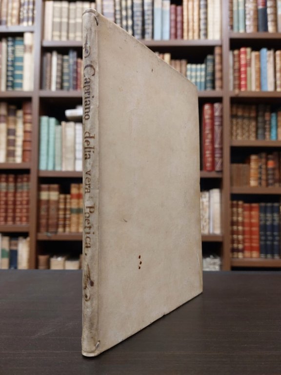 Della vera poetica libro uno. Al conte Ulisse Martinengo.