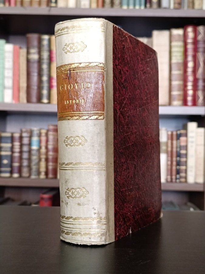 Delle istorie di mons. Giovio. Parte prima. [-La Selva di …