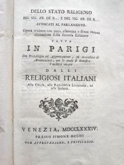 Dello stato religioso. Opera tradotta tradotta con tutta esattezza e …