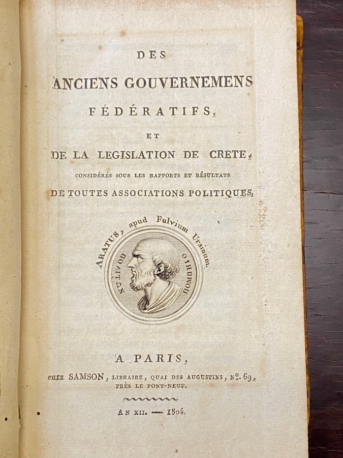Des anciens gouvernemens fédératifs et de la législation de Crète.