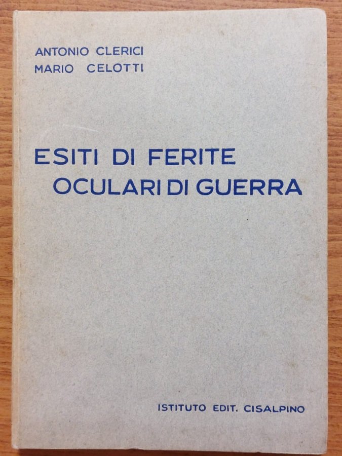 Esiti di ferite oculari di guerra.
