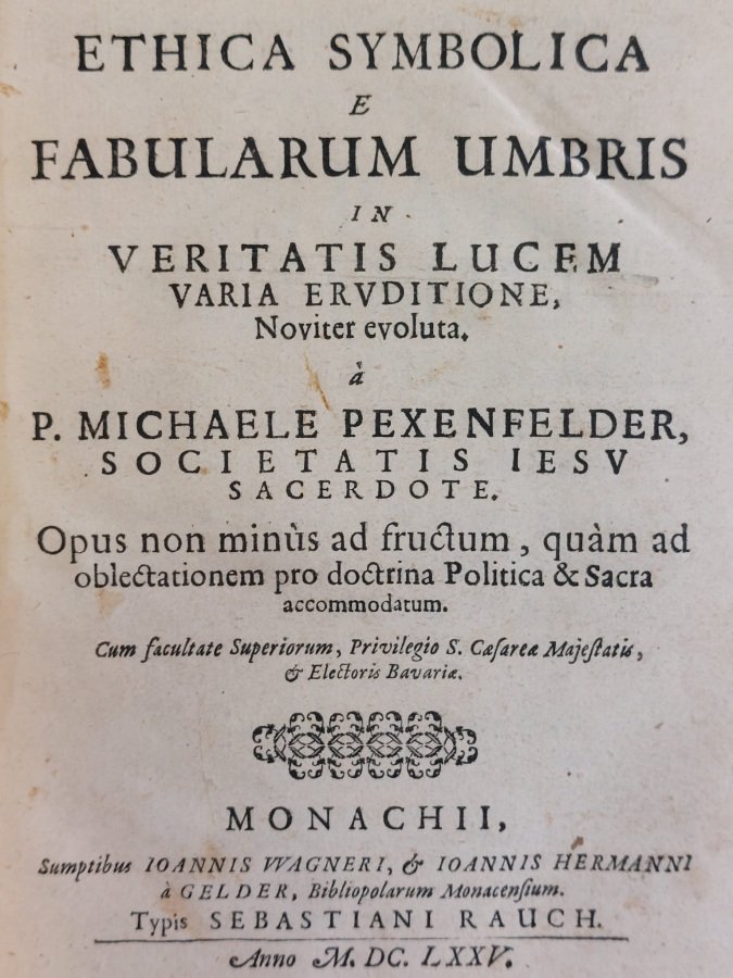Ethica Symbolica e Fabularum umbris in veritatis lucem varia eruditione …
