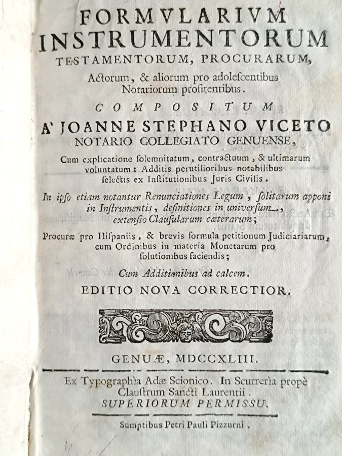 Formularium instrumentorum testamentorum, procurarum, actorum, et aliorum pro adolescentibus notariatum …