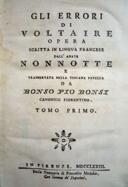 Gli errori di Voltaire. Opera scritta in lingua francese dall'abate …