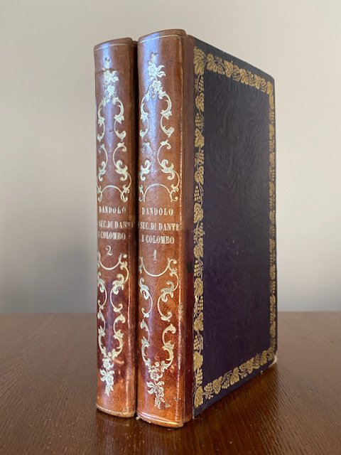 I secoli dei due sommi italiani Dante e Colombo studiati …