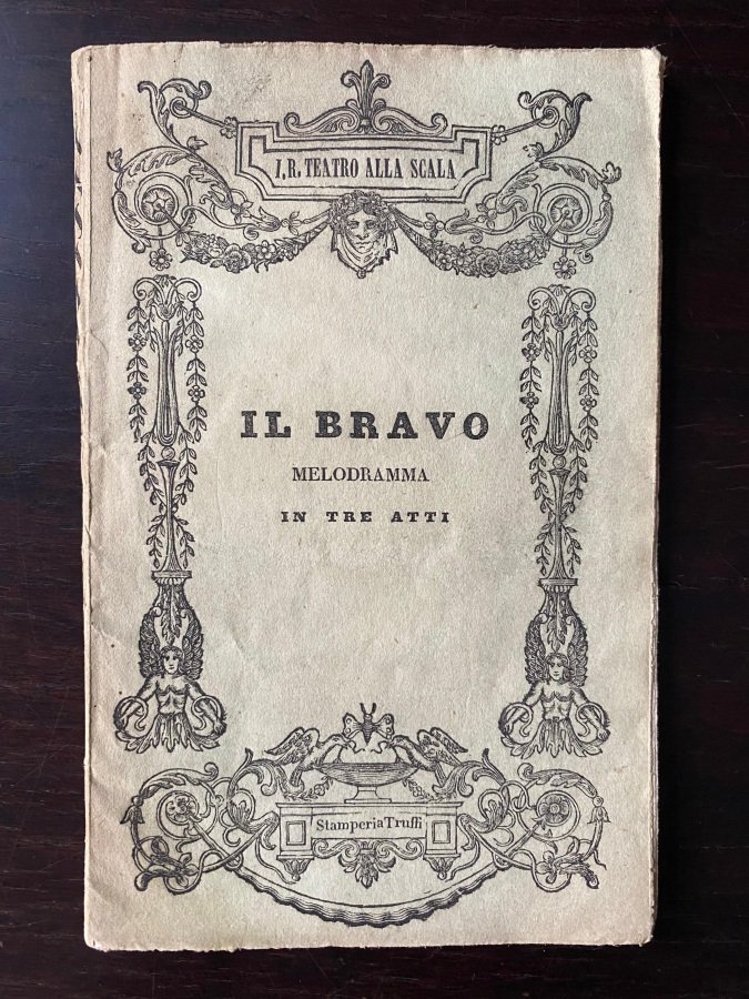 Il Bravo. Melodramma in tre atti di Gaetano Rossi posto … | Immagine principale
