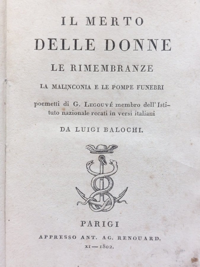 Il merto delle donne, Le rimembranze, La malinconia e Le …