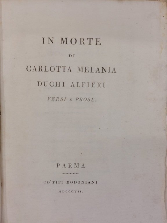 In Morte di Carlotta Melania. Versi e Prose.
