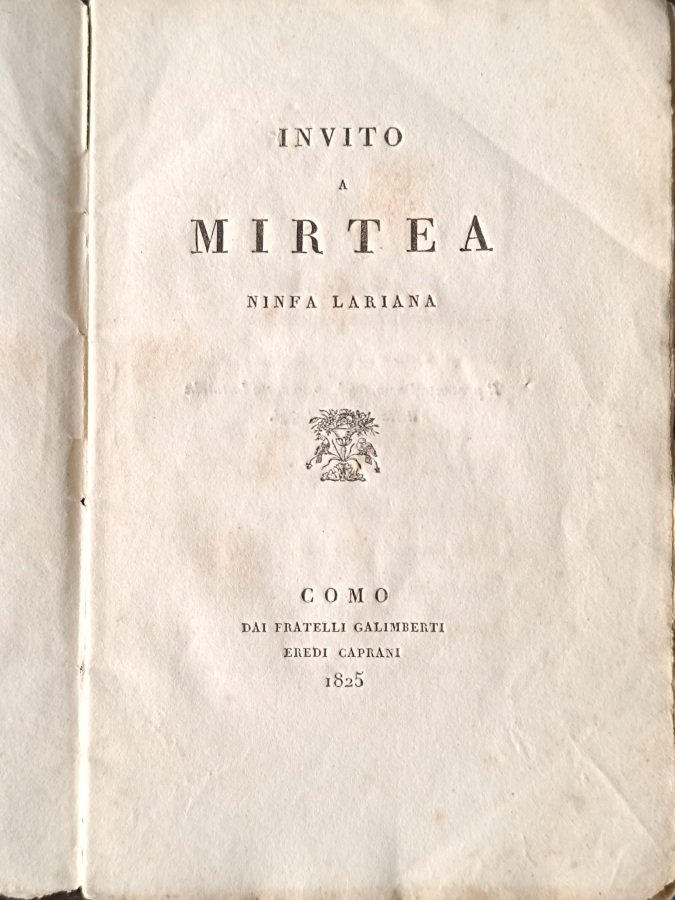 Invito a Mirtea, ninfa lariana.