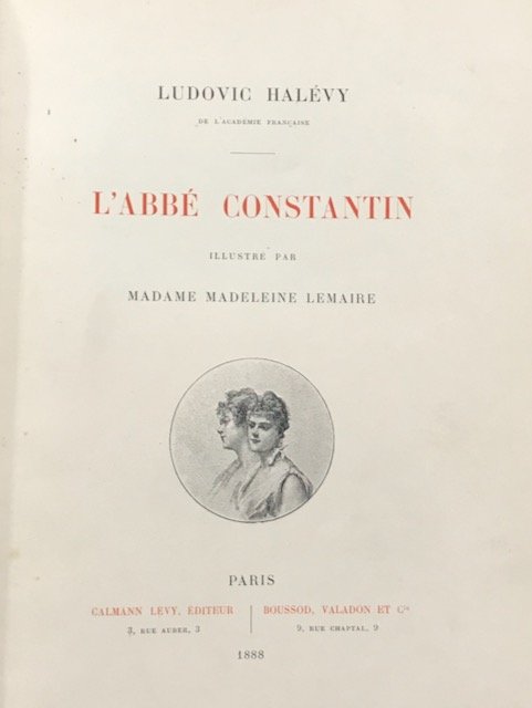 L'abbé Constantin illustré par madame Madeleine Lemaire.