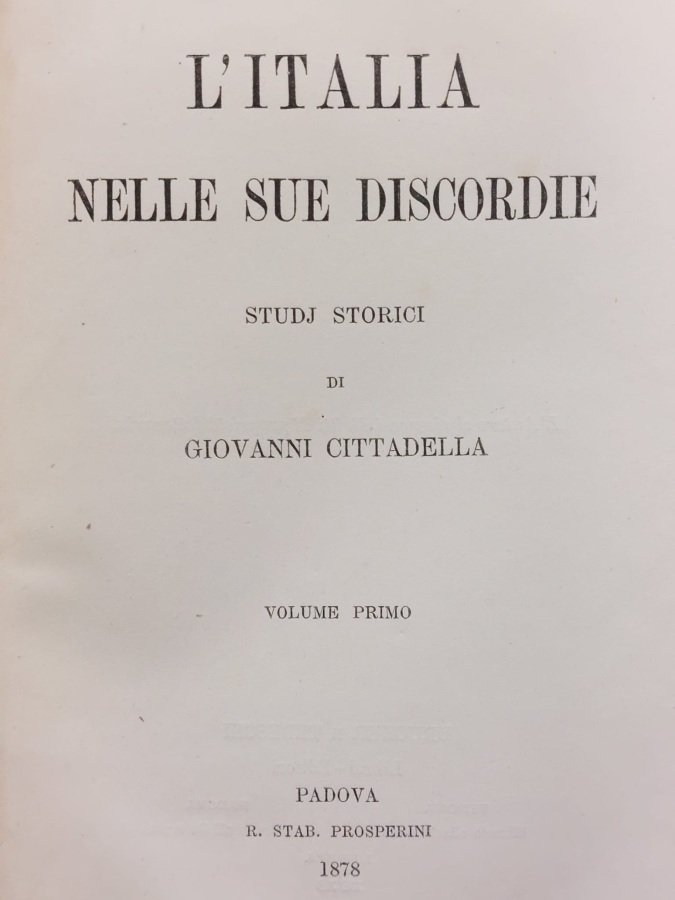 L'Italia nelle sue discordie. Studj storici. Volume primo [-secondo].