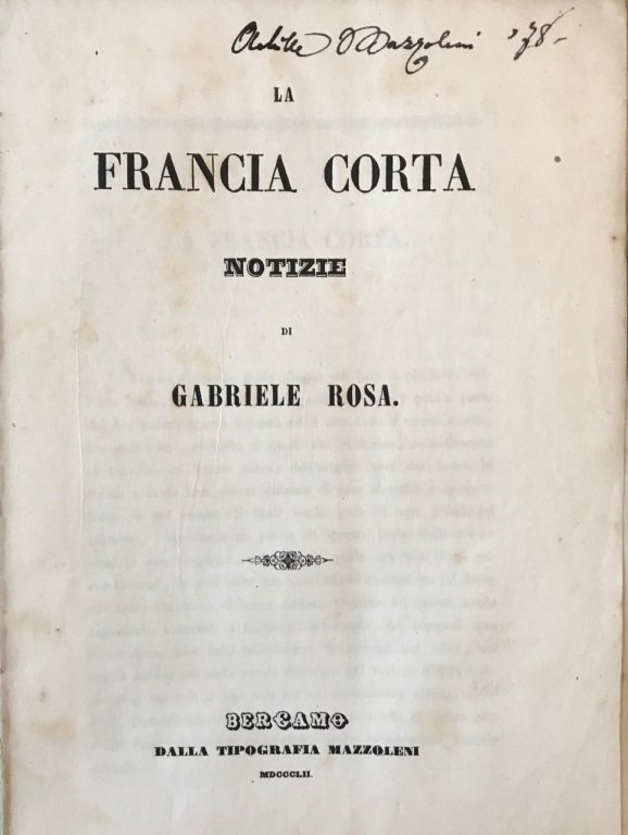 La Francia Corta. Notizie.