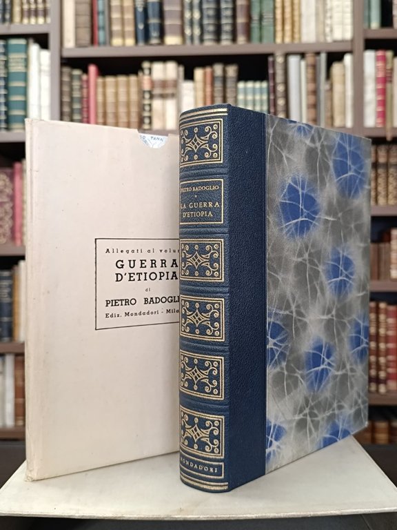 La Guerra d'Etiopia. Con prefazione del Duce.