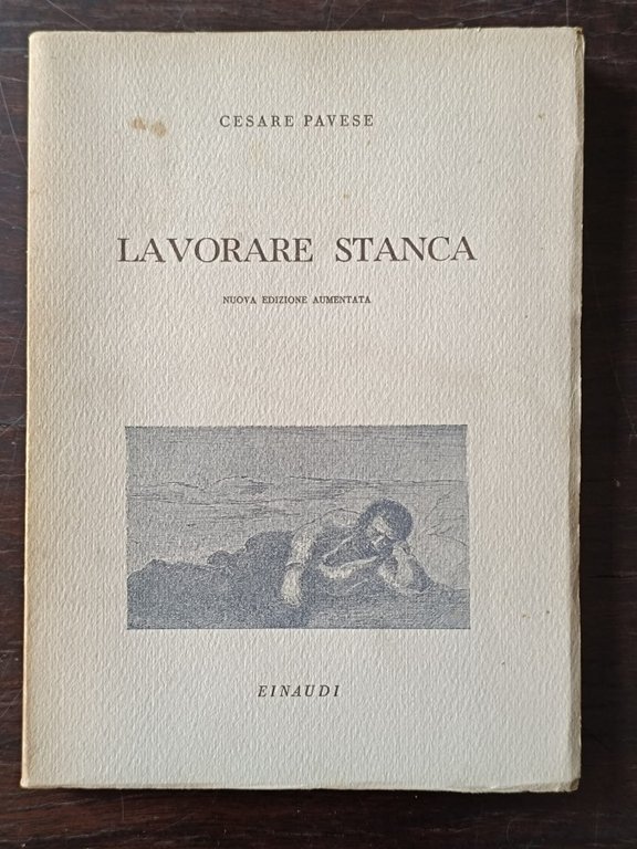 Lavorare stanca.