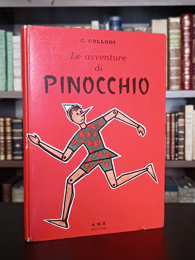 Le avventure di Pinocchio. Edizione integrale illustrata da A. Mingardi.