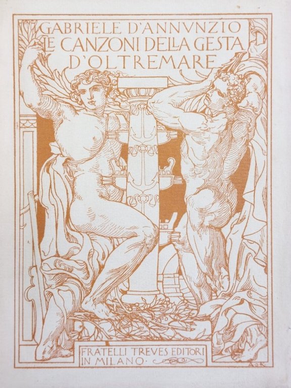 Le canzoni delle gesta d'oltremare. Laudi del cielo, del mare, della terra e degli eroi. Libro IV - Merope.