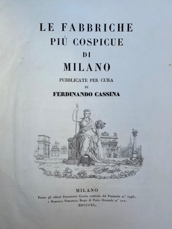 Le fabbriche più cospicue di Milano.