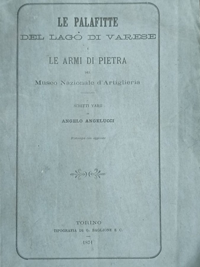 Le Palafitte del lago di Varese e le armi di …
