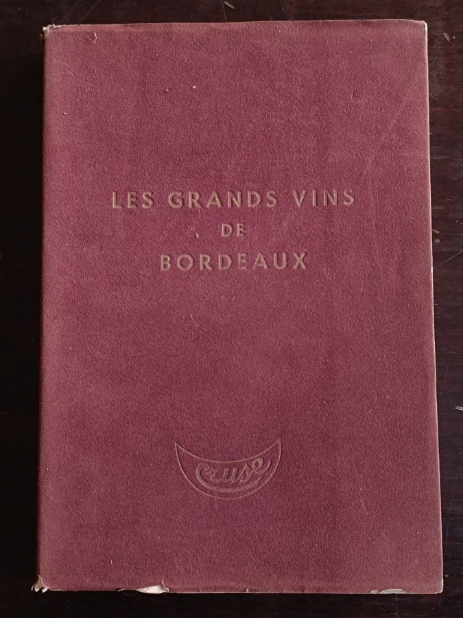 Les Grands vins de Bordeaux.