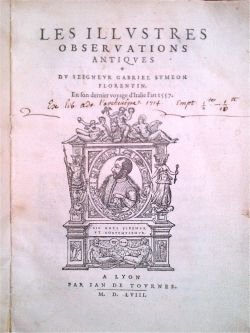 Les illustres observations antiques du seigneur Gabriel Symeon florentin en …